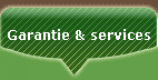Garantie & Services